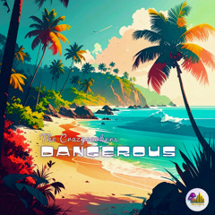 THE CRAZYCOOKERZ - DANGEROUS (Long Play)