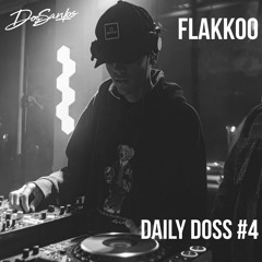 Daily Doss #4 - Flakkoo