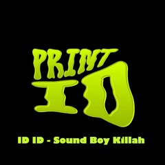 ID ID - Sound Boy Killah