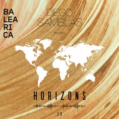Horizons From The World 29 - @ Balearica Music (003)