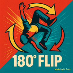 180° Flip