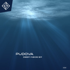 Pudova - Deep Inside [DD111] *FREE DOWNLOAD*