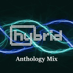 Hybrid - Anthology Mix (Mixed by TWS)