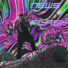 News Flash Prod.Clowdy (out on YouTube)