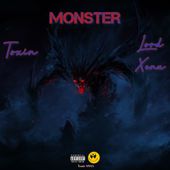 Monster (Ft. Lord Xenu)