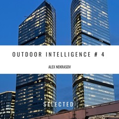 Outdoor Intelligence # 4 Minimal/Tech