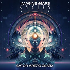 Imagine Mars - Cycles (Sator Arepo Remix)