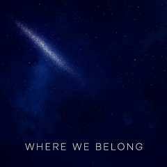 Where We Belong