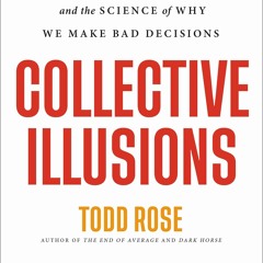 [Doc] Collective Illusions: Conformity, Complicity, and the Science of Why We