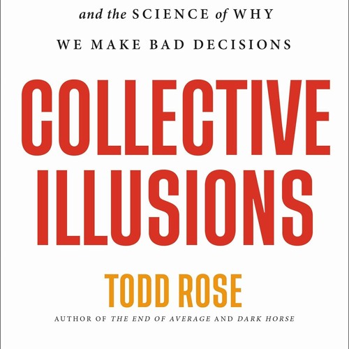 Read ebook [PDF]  Collective Illusions: Conformity, Complicity, and the Science