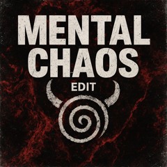NAUJ MEJ - Mental Chaos (Edit V.4) | Free DL