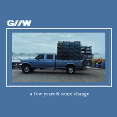 a few years & some change