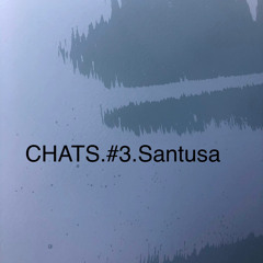 CHats.#3.Santusa