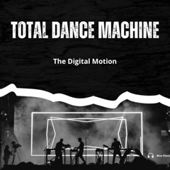 Total Dance Machine