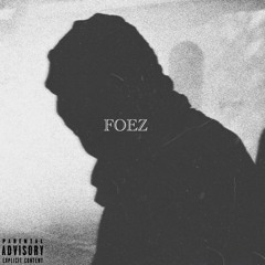 FOEZ (prod. Griesgrammar)