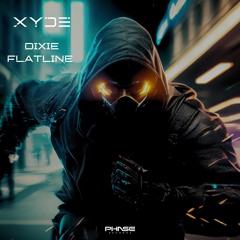Xyde - Dixie Flatline (Free Download)