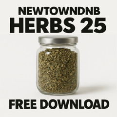 Newtown - Herbs 25 [500 FOLLOWER FREE DOWNLOAD]