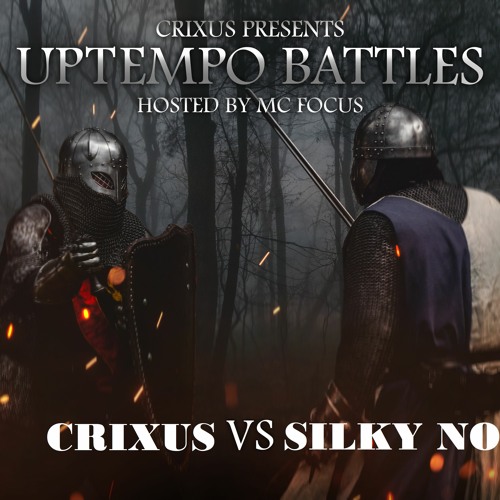 Uptempo Battles #3: Silky Noize VS. Crixus [Hosted by MC Focus]