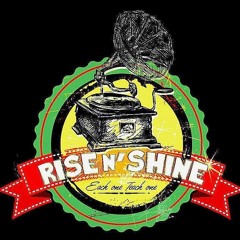 RISE N' SHINE 394 - 17 FEVRIER 2025