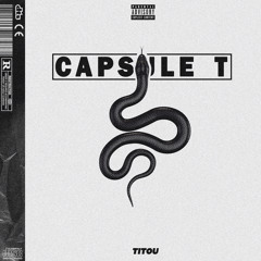 Capsule T (Prod. Nausaah)