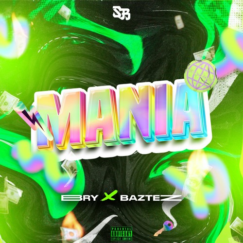 BRY, Baztez - Mania (Descarga Free)