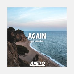 Axero - Again (ft. Jordan Jane)