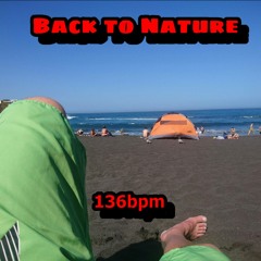 Back to Nature (136bpm)