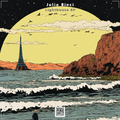 PREMIERE: Julio Binci - Lighthouse (Original Mix) [Beachside Records]