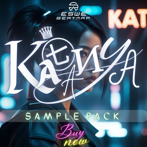 ESWE ~ KATANYA ( Sample Pack ) #Preview