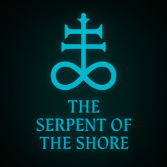 The Serpent of the Shore