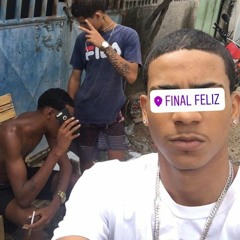 FINAL FELIZ NO PIQUE DO RJ -{insta: @matheusdofinalfelizfeurosa }mcs Rodrigo do cn,rick floripa,reis