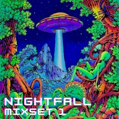 Nightfall Mixset 1