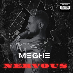 DJ MEGHE - Nervous (set mix)
