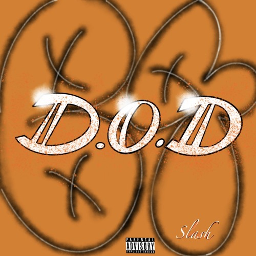D.O.D (prod. WERYZ & METAFREEZE)