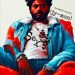sexxxyyy (slowed & reverb)