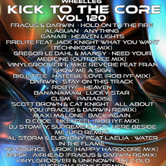 Kick To The Core - Vol 120