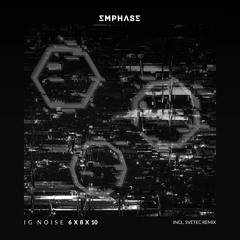 IG Noise - Hexagon (SveTec Remix)