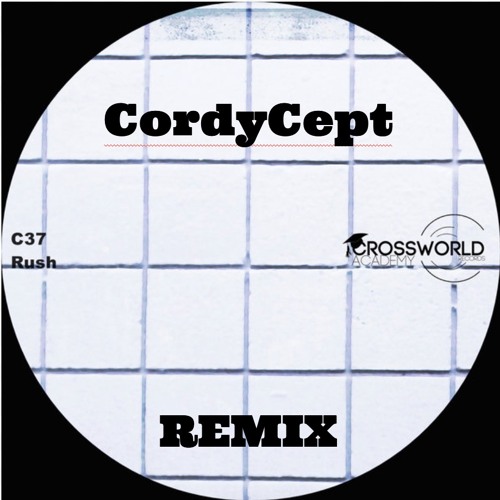 01 C37 Rush CordyCept Remix
