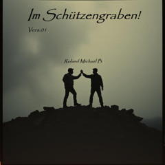 Der Schützengraben Vers.01