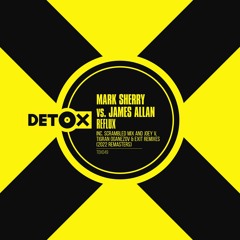 Mark Sherry vs. James Allan - Reflux (Joey V Remix) [2022 Remaster]