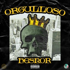 Heskor - Orgulloso (Prod. Achs)