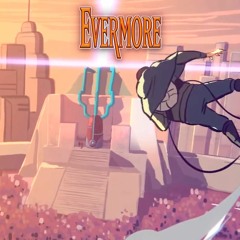 EVERMORE