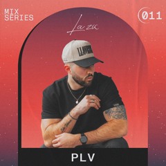 LA ZIC MIX SERIES 011 | PLV