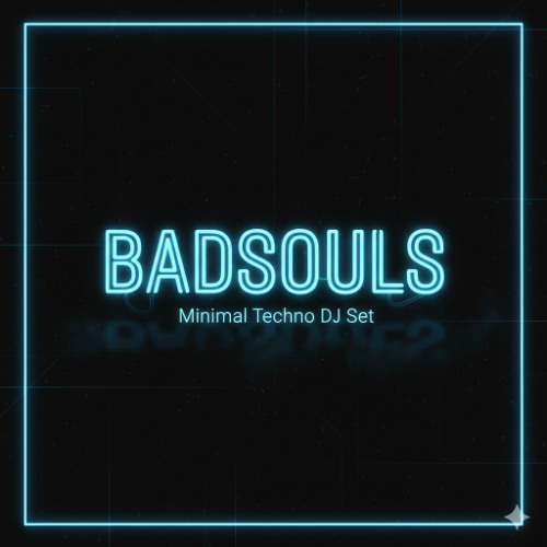 BADSOULS | MINIMAL TECHNO | DJ SET | CCBY | FREE TO USE