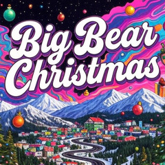 Big Bear Christmas