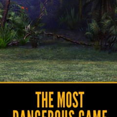 DOWNLOAD [eBook] The Most Dangerous Game