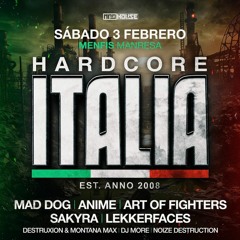 Hardcore Italia @ Madhouse
