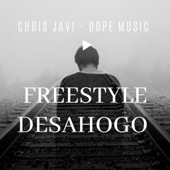 Freestyle Desahogo - Chris Javi [Triste]