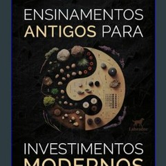 ebook read pdf ❤ Ensinamentos antigos para investimentos modernos (Portuguese Edition)     Kindle