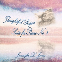 Thoughtful Repose Suite ~ No. 2